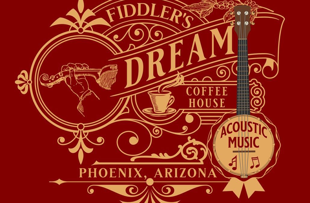 Fiddler’s Dream, Phoenix, Arizona